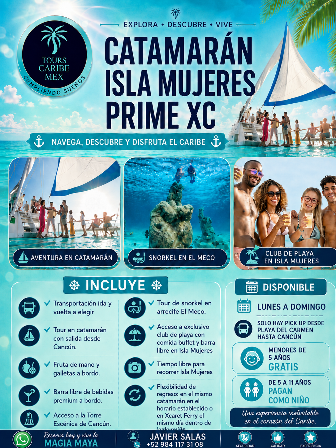 ISLA MUJERES CATAMARÁN PRIME XC