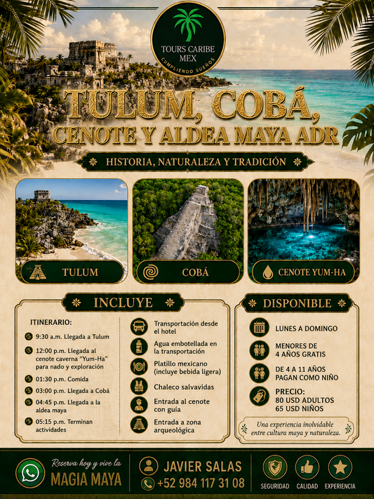 TULUM-PLAYA PARAISO-COBA-CENOTE-ALDEA MAYA